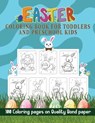 Easter coloring book for toddlers and preschool kids - PUBLISHING HOUSE COLORING BOOK,  Nazmul - 9798723441255