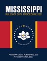Mississippi Rules of Civil Procedure - Peter Edwards Esq - 9798727293676