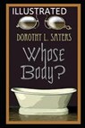 Whose Body? Illustrated - SAYERS,  Dorothy L. - 9798729473663