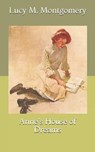 Anne's House of Dreams - MONTGOMERY,  Lucy M. - 9798730790032