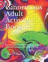 Ginormous Adult Activity Book: Fun and relaxing book with word search, crossword puzzles and adult coloring - Gina Ann Nelson - 9798731394079