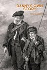 Danny's Own Story - MARQUIS,  Don - 9798731766333