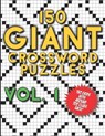 150 Giant Crossword Puzzles Vol. 1: A Mega Book with 150 Very Large Grids with around 700 Clues Each - Many Hours of Entertainment for Adults - Blackpaper Publishing - 9798731981040