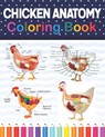 Chicken Anatomy Coloring Book - Darseylone Publication - 9798732005837