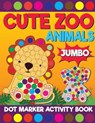 Cute Zoo Amimals Jumbo Dot Marker Activity Book - PRINTING CO,  Big Daubers - 9798733579061