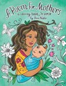 A Poem for Mothers - a coloring book in verse - NADLER,  Anna - 9798734099209
