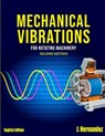 Mechanical Vibrations for Rotating Machinery - Jhony Jose Hernandez - 9798734893784