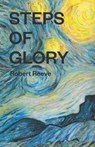 Steps of Glory - REEVE,  Robert - 9798735125679