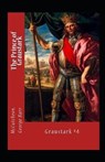 The Prince of Graustark Graustark #4 Annotated - BARR MCCUTCHEON,  George - 9798735899389