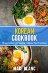Korean Cookbok - Maki Blanc - 9798738084317