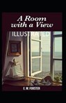 A Room with a View Illustrated - FORSTER,  E. M. - 9798739047014