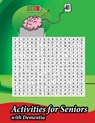 Activities for Seniors with Dementia - Lzw Op - 9798739280220