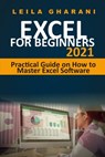 Excel for Beginners 2021 - Leila Gharani - 9798748287098