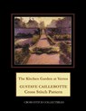 The Kitchen Garden at Yerres - GEORGE,  Kathleen ; Collectibles, Cross Stitch - 9798749991024