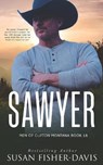Sawyer Men of Clifton, Montana Book 18 - FISHER-DAVIS,  Susan - 9798752133404