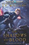 Of Shadows and Blood - J T Williams - 9798754978300