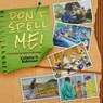 Don't Spell Me! - ROBINSON,  Collette D - 9798756197600