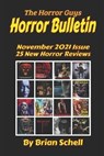 Horror Bulletin Monthly November 2021 - SCHELL,  Brian - 9798759286271