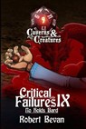 Critical Failures IX - Robert Bevan - 9798764763682