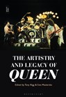The Artistry and Legacy of Queen - Tony (University of Central Lancashire Rigg ; Professor Ewa (University of Lancashire Mazierska - 9798765103234