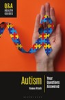 Autism: Your Questions Answered - Romeo Vitelli - 9798765115619