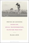 Poetics of Listening - Brandon (Bergen Academy of Art and Design LaBelle - 9798765125816