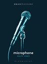 Microphone - Ralph (Freelance Writer Jones - 9798765126011