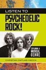 Listen to Psychedelic Rock! - Christian Matijas-Mecca - 9798765126967