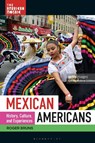 Mexican Americans - Roger (Independent Scholar Bruns - 9798765130599