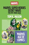Marvel Super Heroes Secret Wars - Tom K Mason - 9798765141694