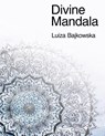 Divine Mandala - Luiza Bajkowska - 9798765246108