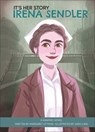 It's Her Story Irena Sendler: A Graphic Novel - Margaret Littman - 9798765402955