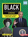 Black Achievements in Politics: Celebrating Shirley Chisholm, Barack Obama, and More - Artika R. Tyner - 9798765602485