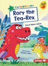 Rory the Tea-Rex - Clare Helen Welsh - 9798765602850