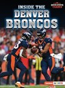 Inside the Denver Broncos - Josh Anderson - 9798765604014