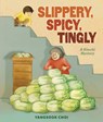 Slippery, Spicy, Tingly: A Kimchi Mystery - Yangsook Choi - 9798765610183