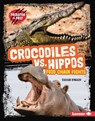 Crocodiles vs. Hippos: Food Chain Fights - Sarah Roggio - 9798765626733