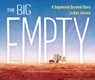 The Big Empty: A Sagebrush Survival Story - Kirbi Fagan - 9798765627242