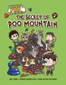 The Secret of Poo Mountain: Book 4 - Song-Eui Park - 9798765627655