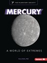 Mercury: A World of Extremes - Bruce Betts - 9798765628645