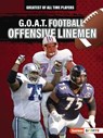 G.O.A.T. Football Offensive Linemen - Audrey Stewart - 9798765628805