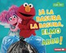 ¡A La Basura La Basura, Elmo Y Abby! (Trash That Trash, Elmo and Abby!) - Mary Lindeen - 9798765643846