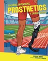 Prosthetics: A Graphic History - Jason M. Burns - 9798765647394