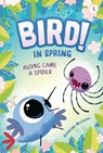 Along Came a Spider: In Spring (Book 1) - Raymond McGrath - 9798765648087