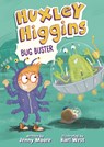 Huxley Higgins, Bug Buster - Jenny Moore - 9798765648582