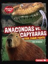 Anacondas vs. Capybaras: Food Chain Fights - Ben Hubbard - 9798765662120