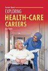 Exploring Health-Care Careers - Kelley Barth - 9798765662687