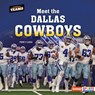 Meet the Dallas Cowboys - Percy Leed - 9798765668429