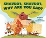 Shavuot, Shavuot, Why Are You Sad? - Doug Rand - 9798765668481