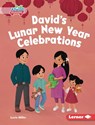 David's Lunar New Year Celebrations - Lucie Miller - 9798765668825